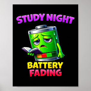 Late night study energy drain humour poster