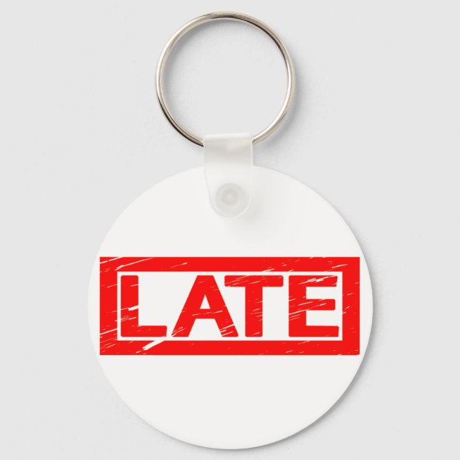 Late Stamp Key Ring (Front)