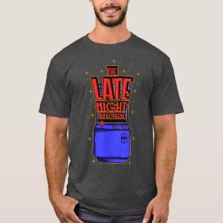 Latenight arcade Gamer T-Shirt