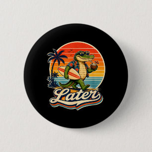 Later Alligator 6 Cm Round Badge