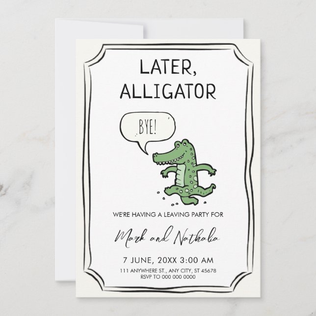 Later Alligator, Party Invitation (Front)