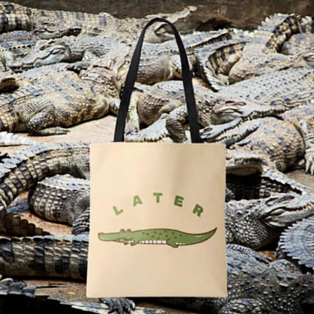 Later Alligator Tote Bag - Quirky Farewell Design (Creator Uploaded)