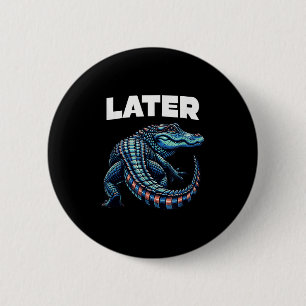 Later Gator Alligator Graphic 6 Cm Round Badge