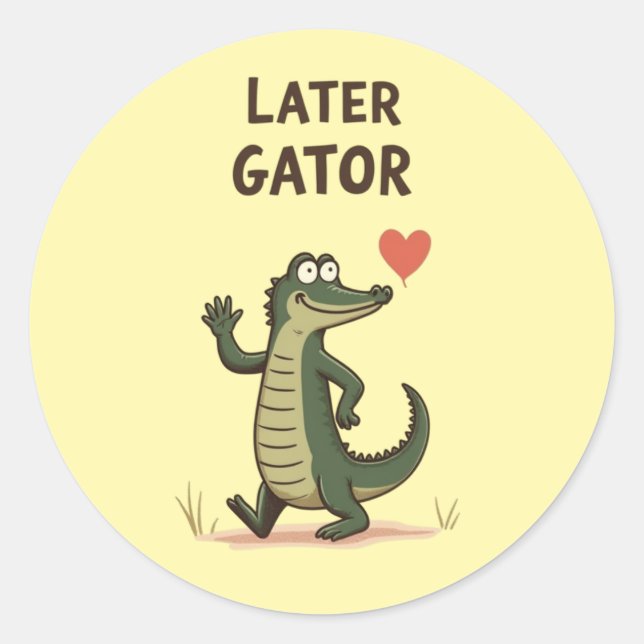 Later Gator Funny Alligator Goodbye Classic Round Sticker (Front)