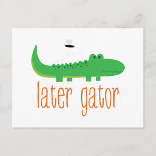 Later Gator Postcard