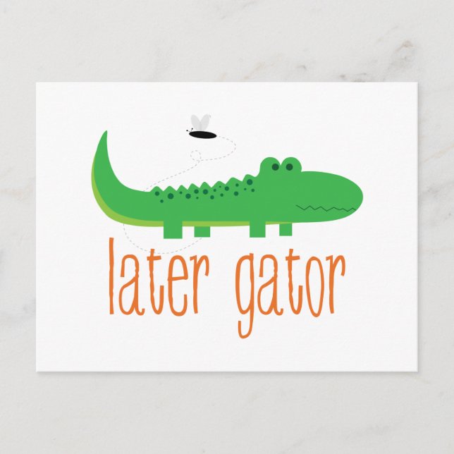 Later Gator Postcard (Front)