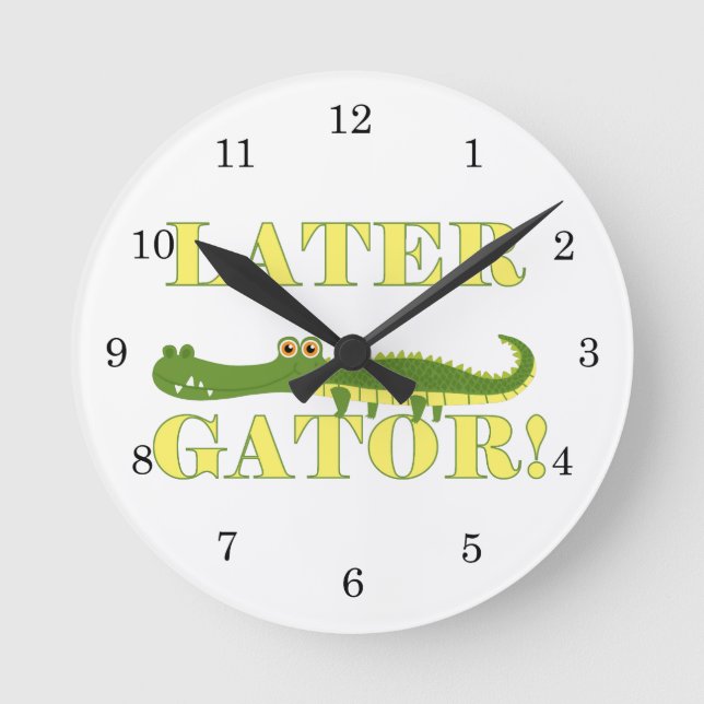 Later Gator Round Clock (Front)