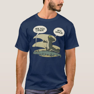 Later Gator Shirt
