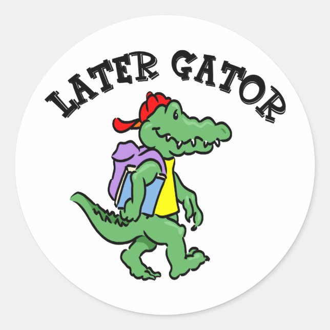 Later Gator Sticker (Front)