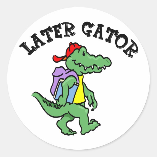 Later Gator Sticker (Front)