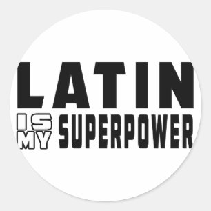 Latin Dance is my superpower Classic Round Sticker
