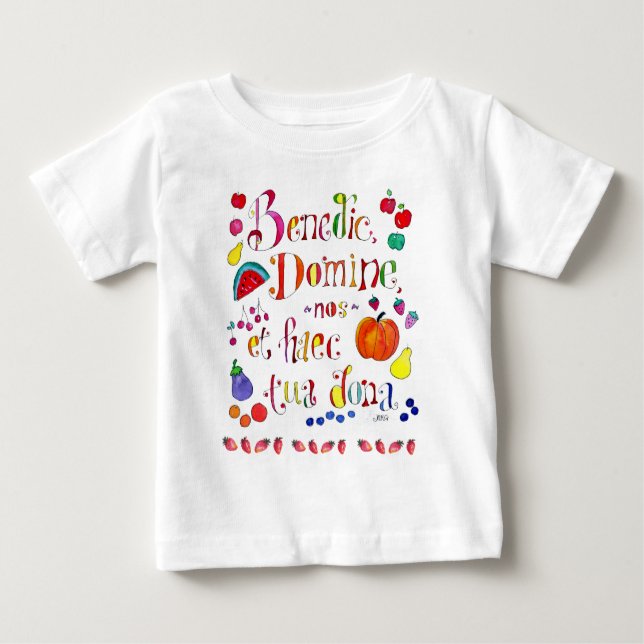 Latin Gratitude Grace Prayer - Bless Us O Lord Baby T-Shirt (Front)