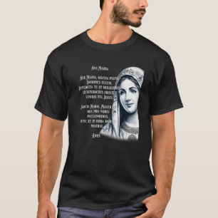 Latin Hail Mary Blessed Mother Rosary Prayer Premi T-Shirt