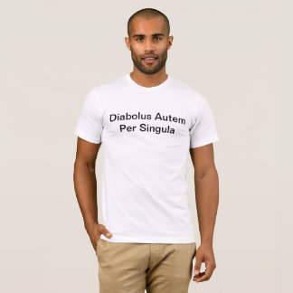 Latin phrase t shirt for men or women