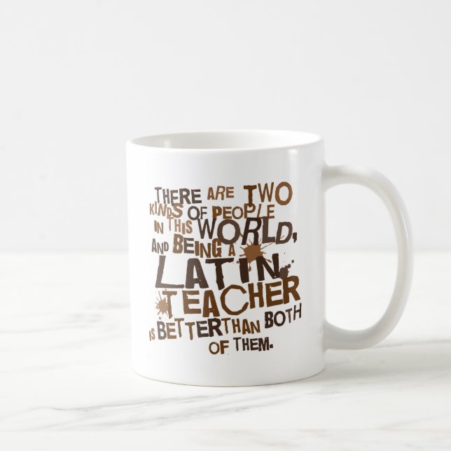 Latin Teacher Gift Coffee Mug (Right)