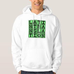 Latin Translation Hoodie