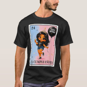 Latina La Cumpleanera Birthday Girl Mexican Bingo T-Shirt