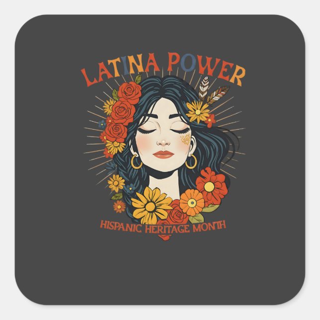 Latina Power – Hispanic Heritage Design Square Sticker (Front)