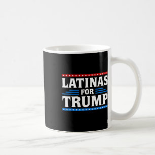 Latinas For Trump 2024 Election Vote Latina Women Coffee Mug