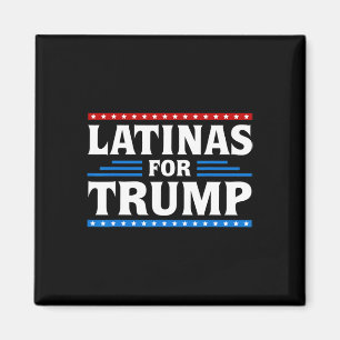 Latinas For Trump 2024 Election Vote Latina Women Magnet