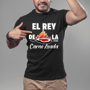 Latino Dad El Rey de la Carne Asada T-Shirt