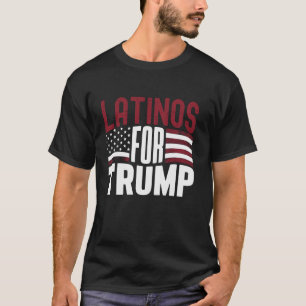Latinos for Trump 2024 Election USA Flag Hispanic  T-Shirt