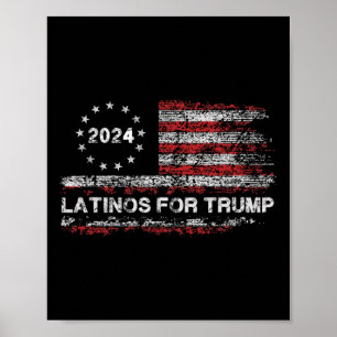 Latinos For Trump 2024 - President Election Trump Poster