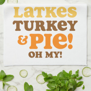 Latkes Turkey And Pie Tea Towel