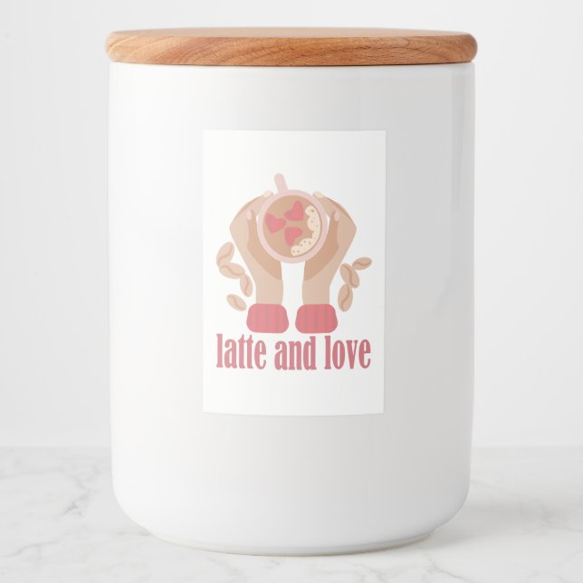 Latte and love cup, hands and coffee quote  food label (Front)