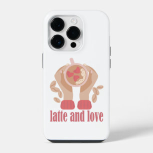 Latte and love cup, hands and coffee quote iPhone 14 pro case