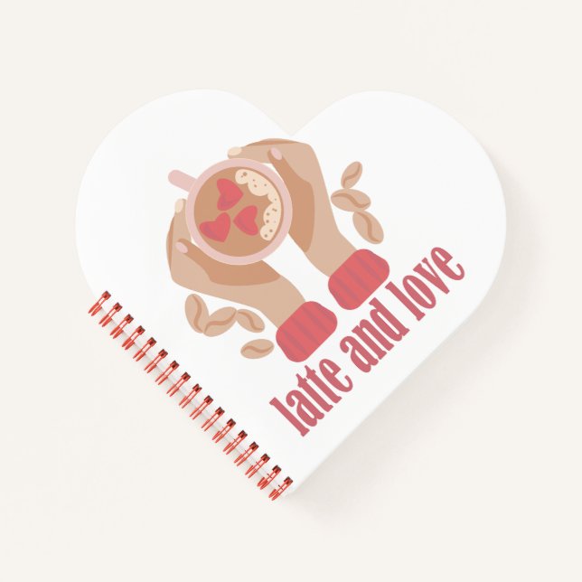Latte and love cup, hands and coffee quote   notebook (Front)
