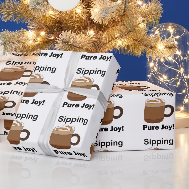 Latte Coffee Drink Sipping Pure Joy Wrapping Paper (Holidays)