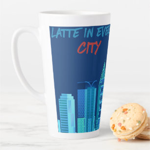 Latte in every City large Mug