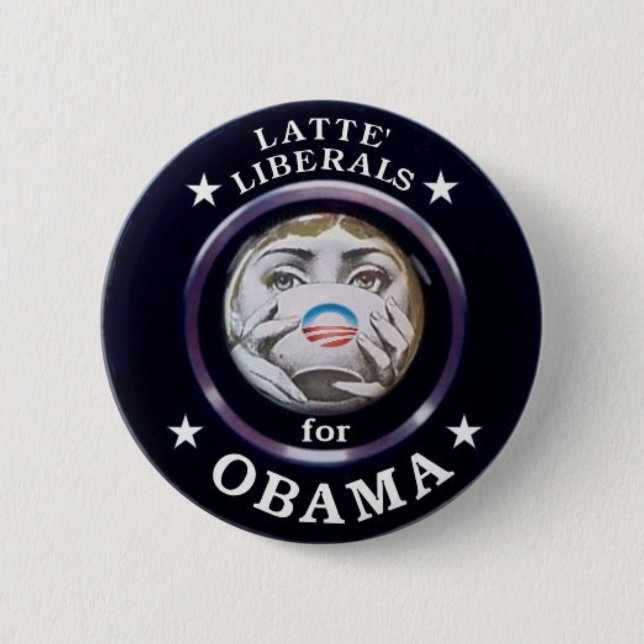 Latte Liberal for Obama Pin (Front)