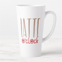 Latte O Clock Fun Quote Quirky Typography