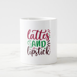 lattes and lipstick large coffee mug