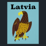 Latvian travel poster. poster<br><div class="desc">Latvian eagle retro style travel poster art print.</div>