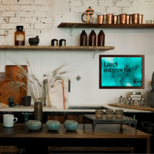 Laugh and grow fat funny kitchen Poster