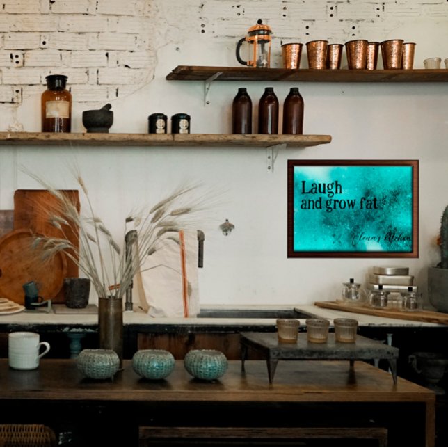 Laugh and grow fat funny kitchen Poster (Creator Uploaded)