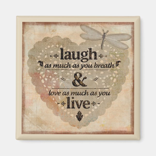 Laugh and Live Magnet (Front)
