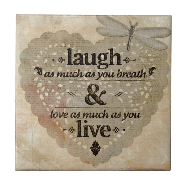 Laugh As Much AsYou Breathe Mindfulness Quote Gift Ceramic Tile (Front)