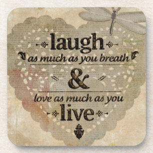 Laugh As Much AsYou Breathe Mindfulness Quote Gift Coaster