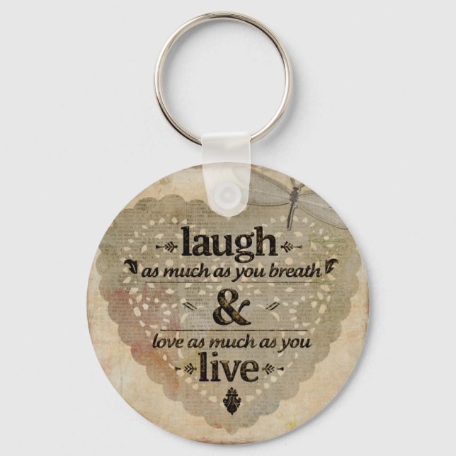 Laugh As Much AsYou Breathe Mindfulness Quote Gift Key Ring (Front)
