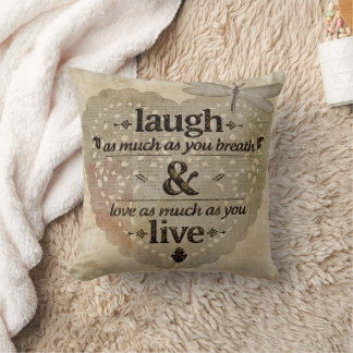  Laugh Breathe Love Live Home Decor  Cushion