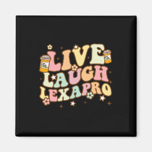 Laugh Lexapro Groovy Mental Health Awareness Thera Magnet