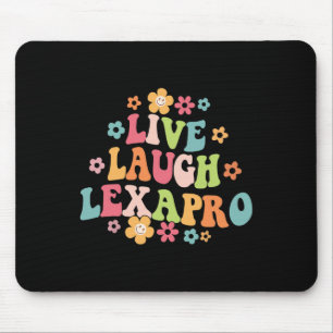 Laugh Lexapro Groovy Mental Health Therapist Anxie Mouse Pad