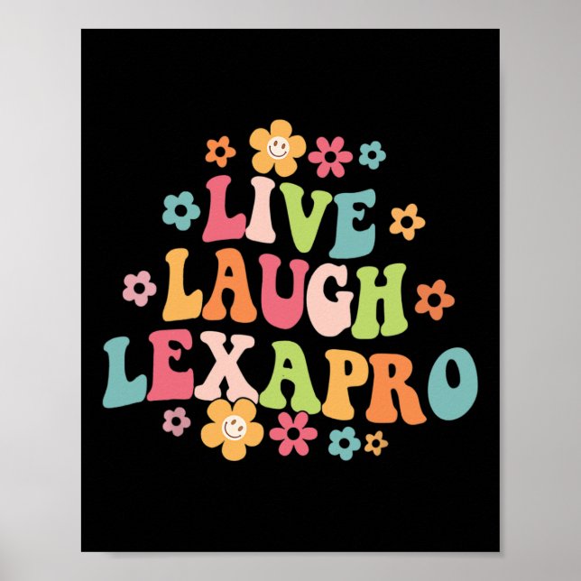 Laugh Lexapro Groovy Mental Health Therapist Anxie Poster (Front)