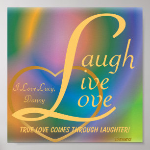 Laugh Live Love Poster-Customise Poster
