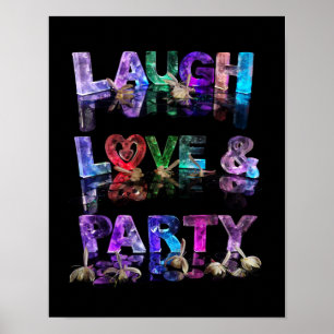 Laugh Love & Party Poster