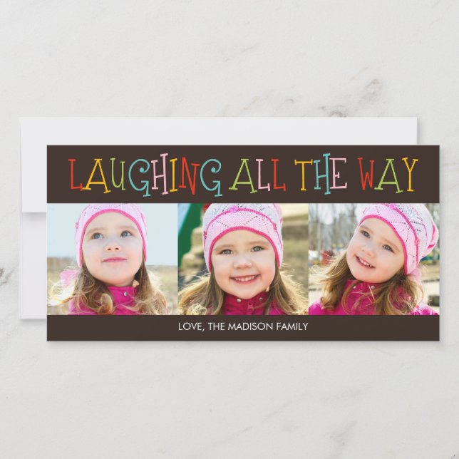 Laughing All The Way Holiday Photo Card (Front)